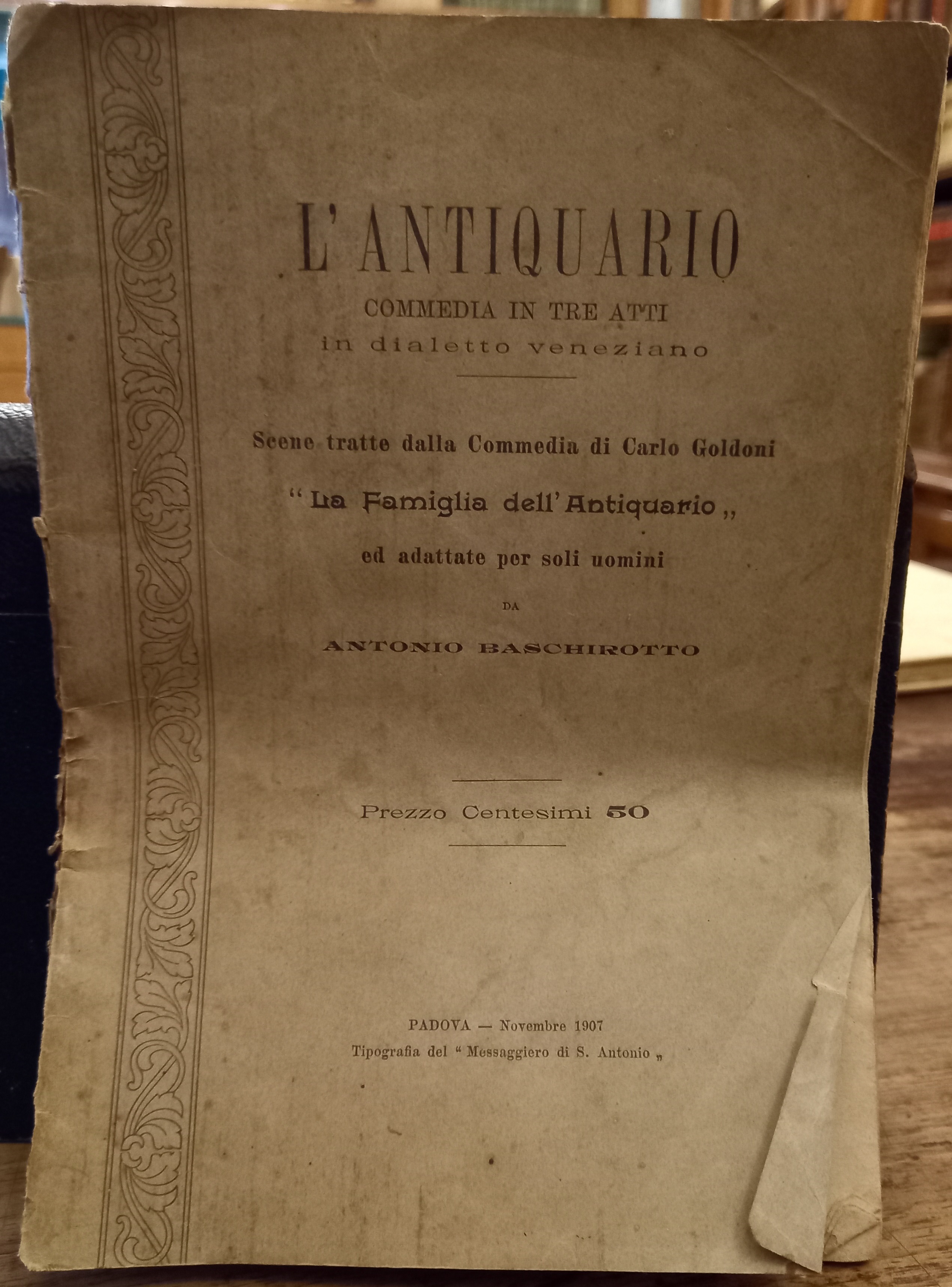 L'antiquario: commedia in tre atti. Scene tratte dalla commedia di …