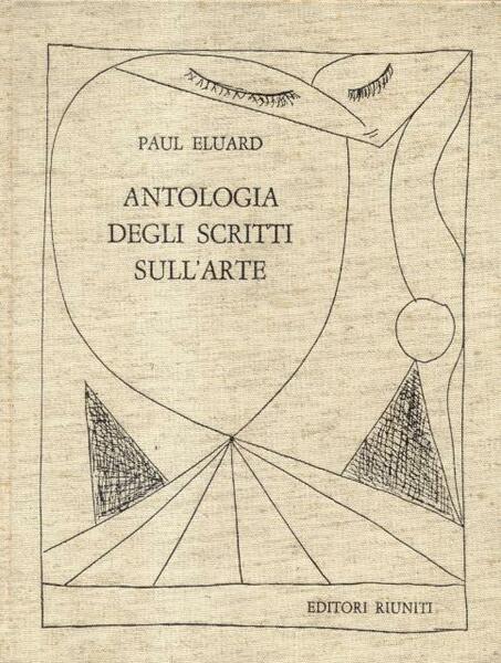 ANTOLOGIA DEGLI SCRITTI SULL'ARTE.