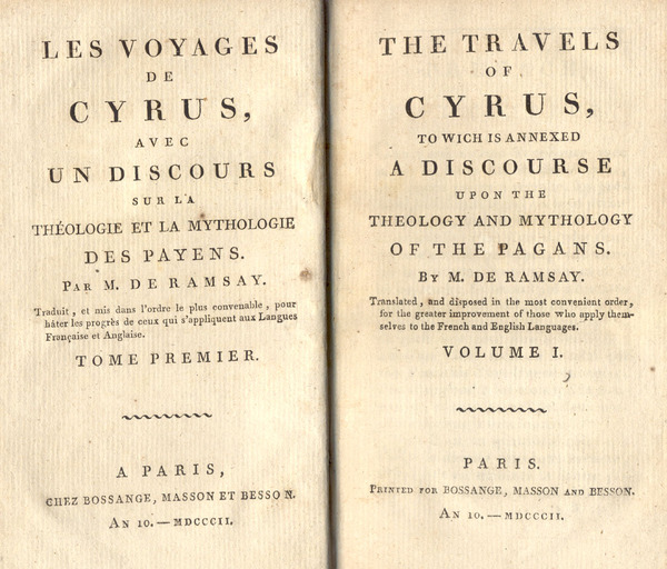 LES VOYAGES DE CYRUS / THE TRAVELS OF CYRUS. To …