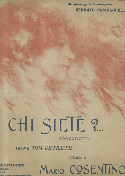 CHI SIETE?. Canzonetta per Canto e Pianoforte. Versi di Tommaso …