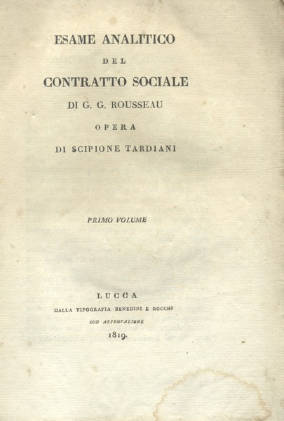 ESAME ANALITICO DEL "CONTRATTO SOCIALE" DI G.G.ROUSSEAU.