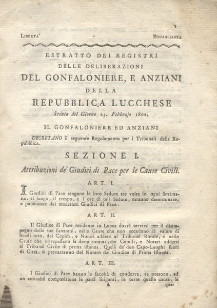 ESTRATTO DEI REGISTRI DELLE DELIBERAZIONI DEL GONFALONIERE, E ANZIANI DELLA …