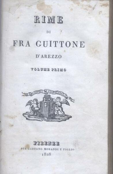 RIME DI FRA GUITTONE D'AREZZO. A cura di Lodovico Valeriani.