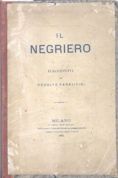 IL NEGRIERO. Racconto.