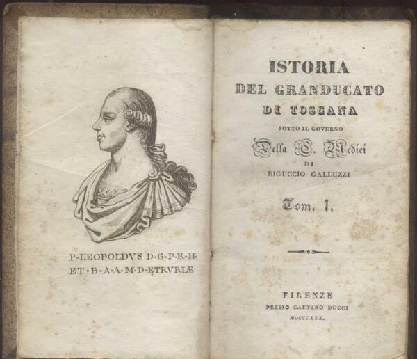 ISTORIA DEL GRANDUCATO DI TOSCANA SOTTO IL GOVERNO DELLA CASA …