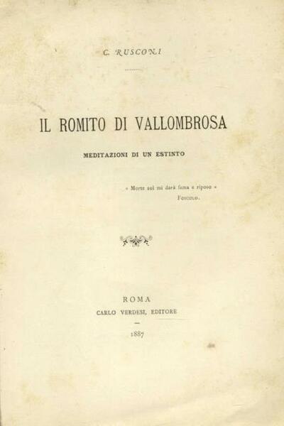 IL ROMITO DI VALLEOMBROSA. Meditazioni di un estinto.