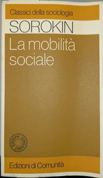 LA MOBILITA' SOCIALE.