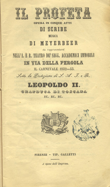 IL PROFETA (1849). Opera in cinque atti di Scribe, da …