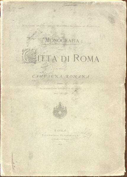 MONOGRAFIA DELLA CITTA' DI ROMA E DELLA CAMPAGNA ROMANA. Presentata …