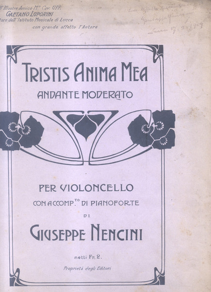 TRISTIS ANIMA MEA. Andante Moderato per Violoncello e Pianoforte. Firenze, …