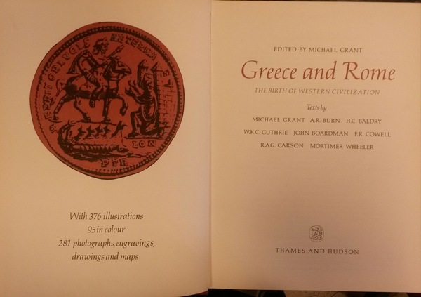 GREECE AND ROME. The Birth of Western Civilization.