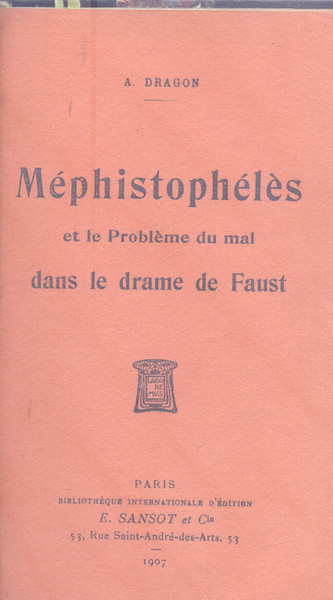 MEPHISTOPHÉLÈS ET LE PROBLÈME DU MAL DANS LE DRAME DE …