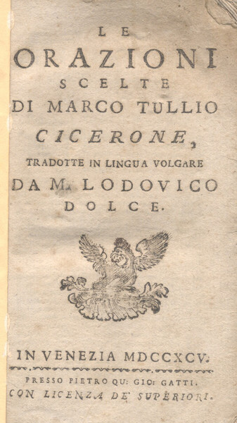 LE ORAZIONI SCELTE DI MARCO TULLIO CICERONE. Tradotte in lingua …