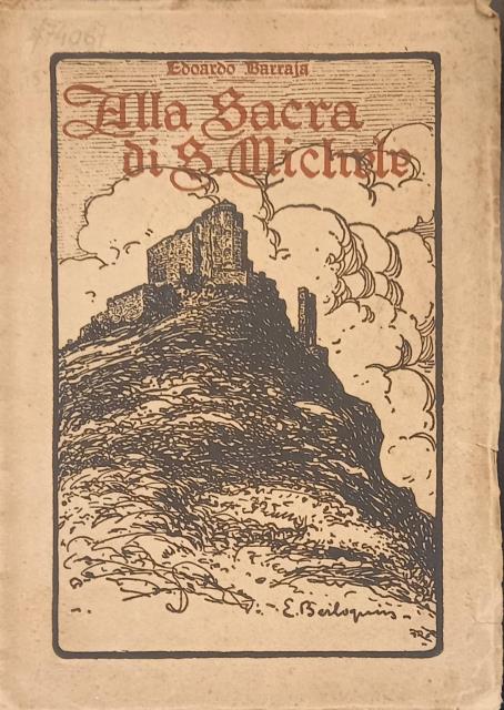 LA SACRA DI SAN MICHELE. Con 15 illustrazioni.