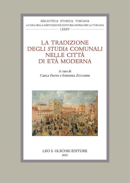 LA TRADIZIONE DEGLI COMUNALI NELLE CITTÀ DI ETÀ MODERNA.