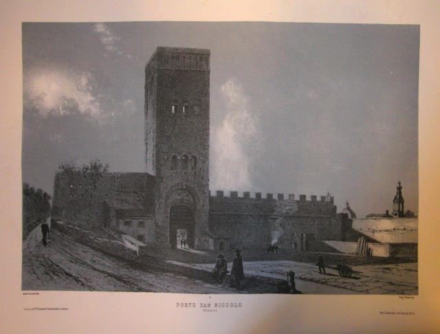 PORTE SAN NICCOLO. Firenze. Riproduzione tratta dall'album "La Toscane" di …