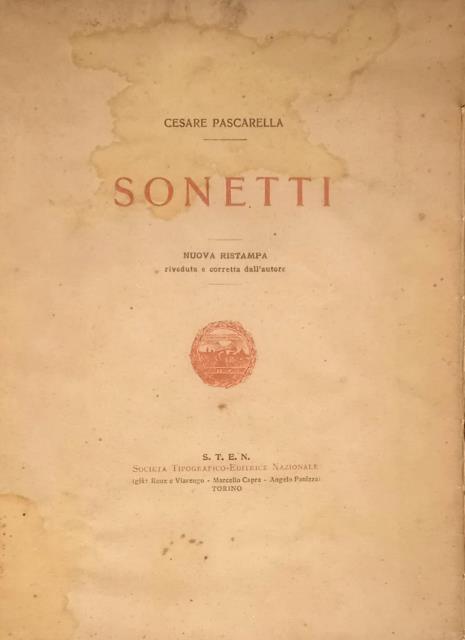 SONETTI. Nuova ristampa. Riveduta e corretta dall'autore.