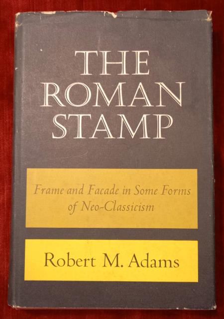 THE ROMAN STAMP. Frame and Facade in Some Forms of …