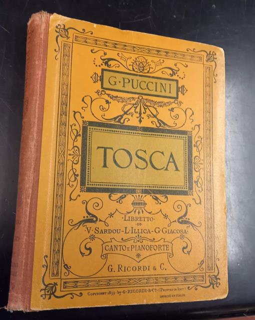 TOSCA (1900). Melodramma in tre atti di V.Sardou, L.Illica, G.Giacosa. …