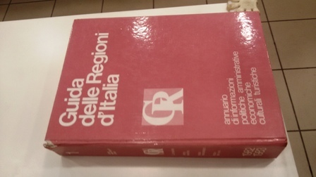 Guida delle Regioni d’Italia. Vol.1. La Nazione, indice analitico indice …