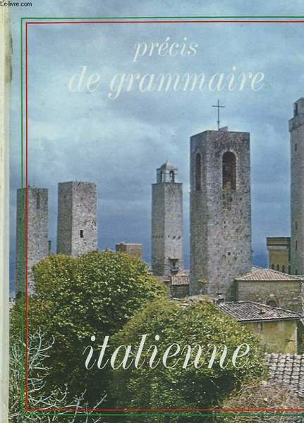 Precis de grammaire italienne