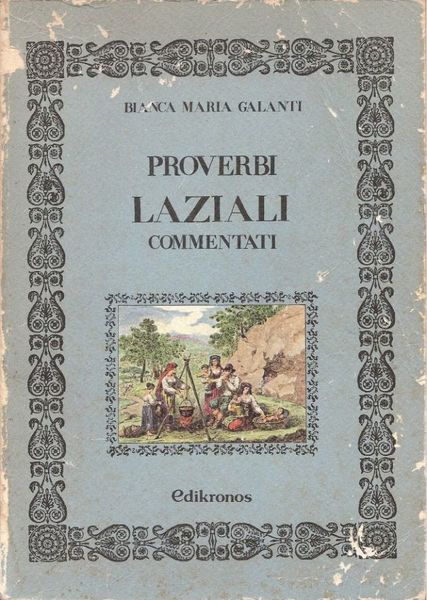 Proverbi Laziali commentati