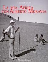 La mia Africa con Alberto Moravia