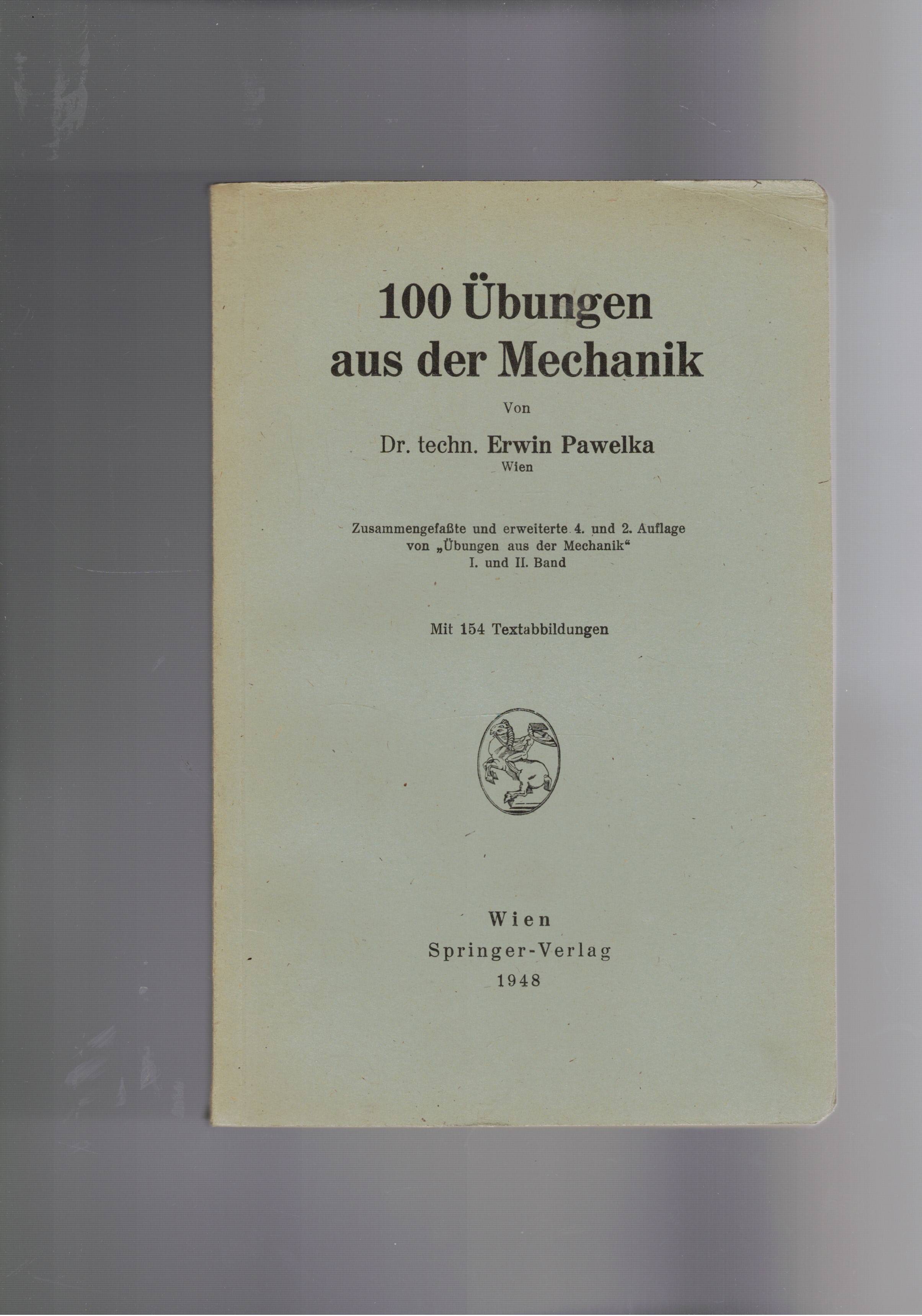 100 übungen aus der Mechanik.