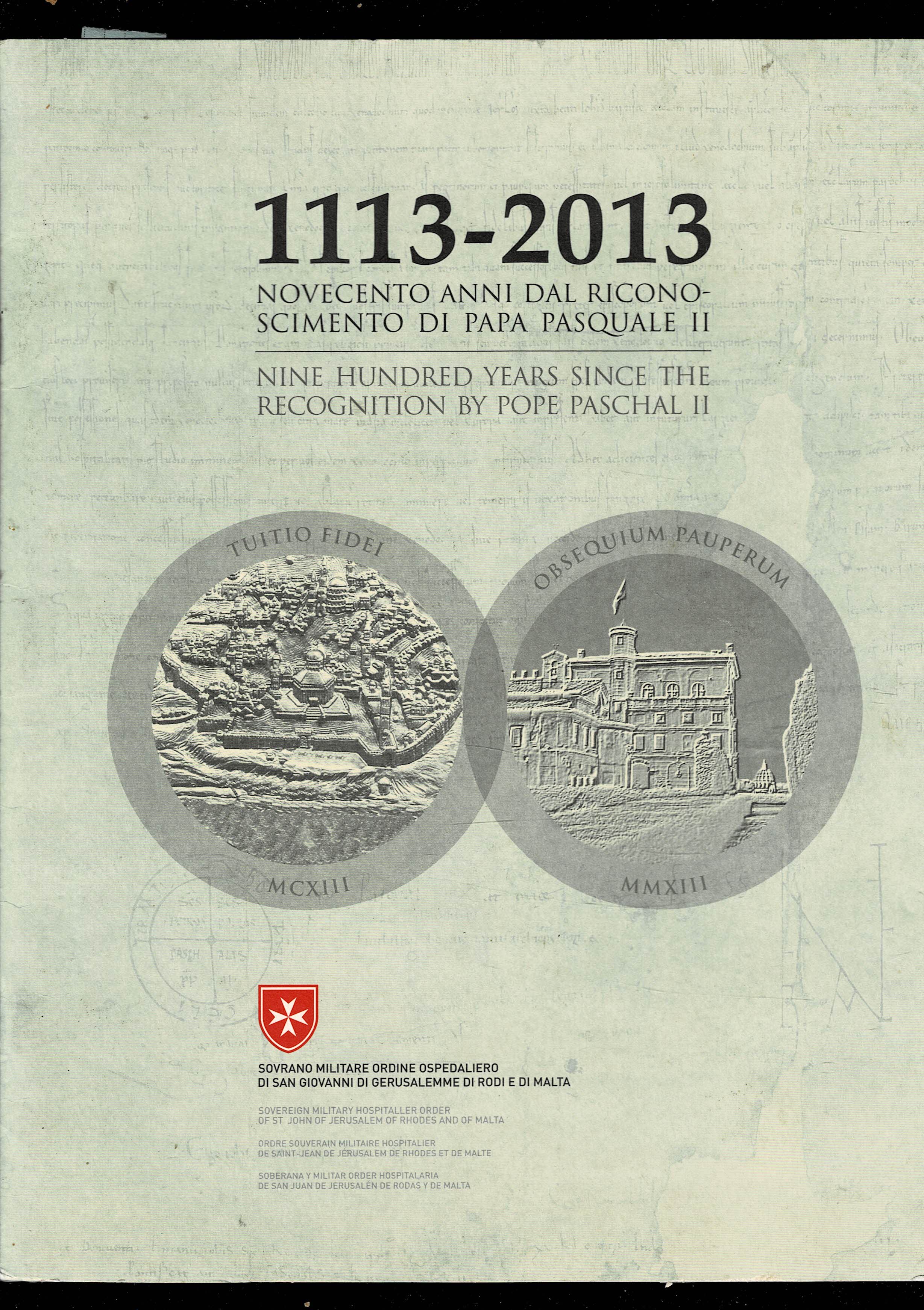 1113-2013 Novecento anni dal riconoscimento di Papa Pasquale II. Messaggio …