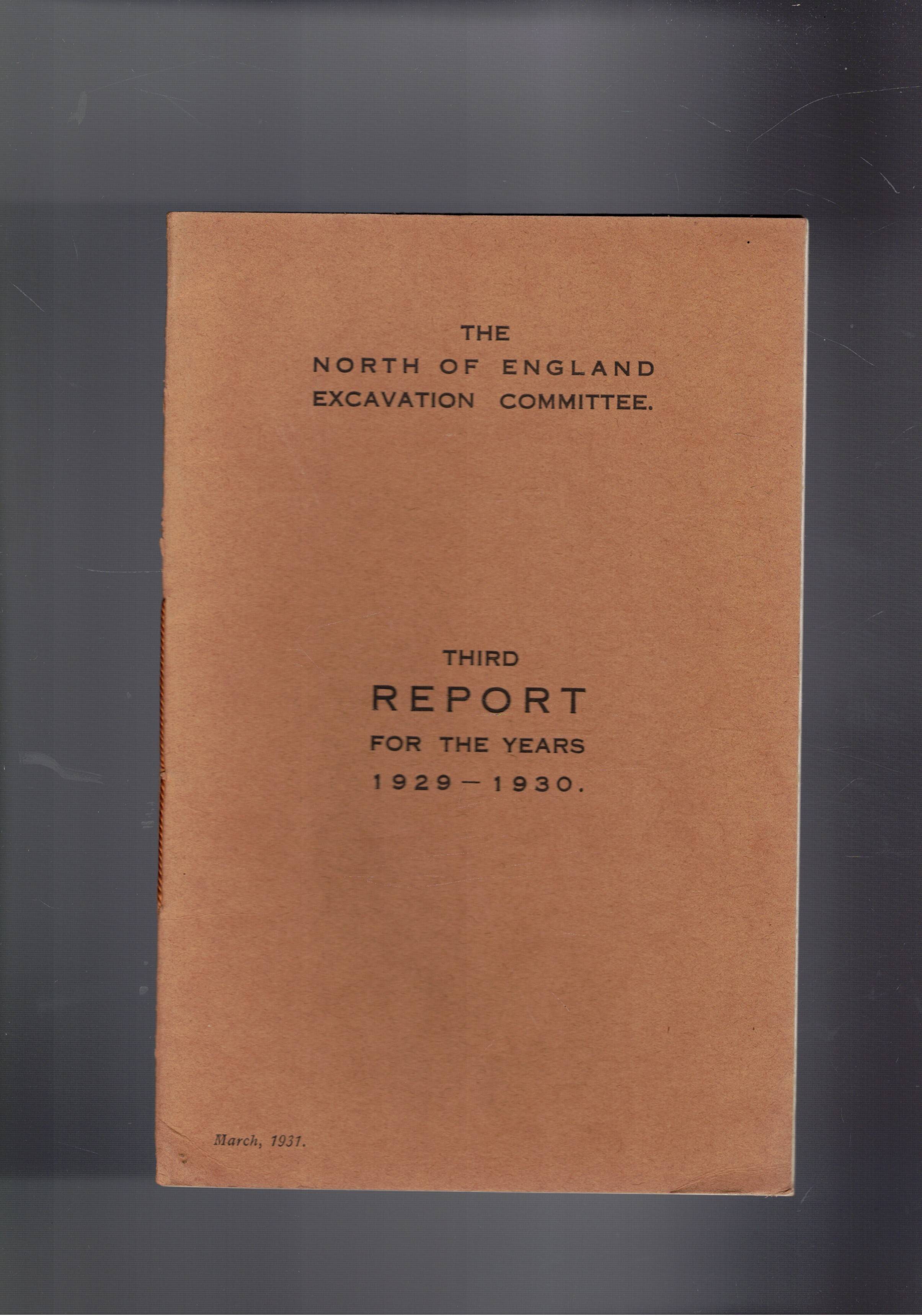 3° report of the North of England Excavation Committee. 1929-1930