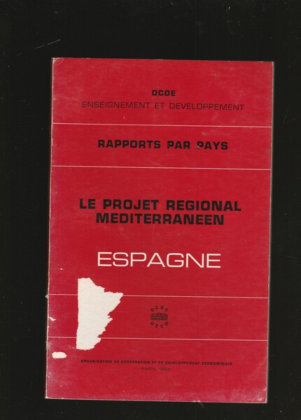 Le Projet Regional Méditerranéen. Rapports par Pays. Espagne.