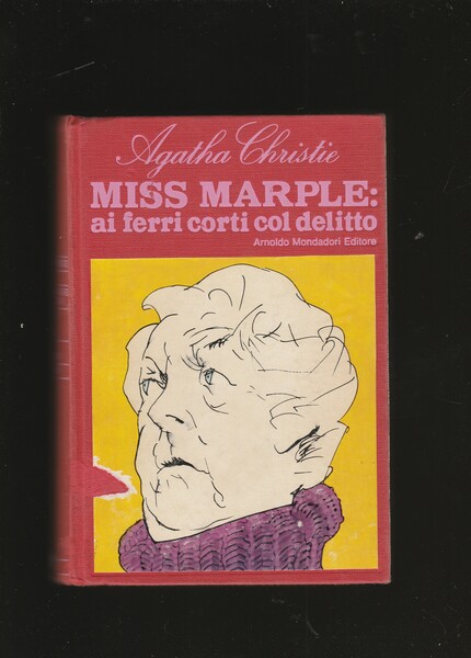 Miss Marple: ai ferri corti col delitto: C'è un cadavere …