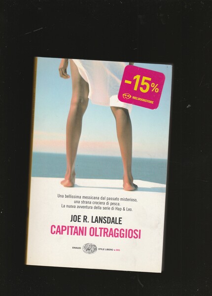 Capitani oltraggiosi. Romanzo. Traduzione di Alòfredo Colitto.