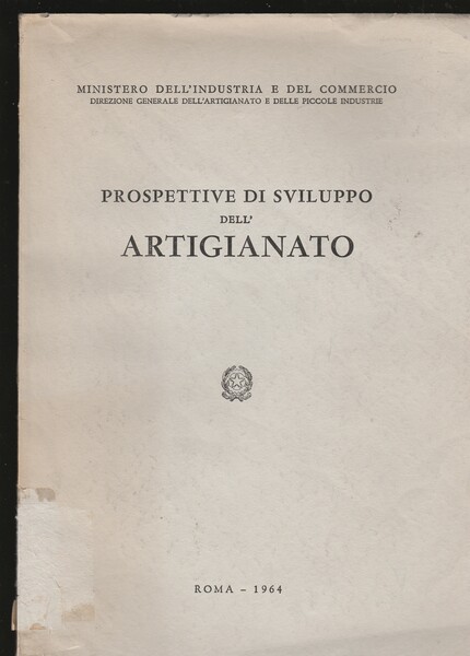 Prospettive di sviluppo dell'artigianato.