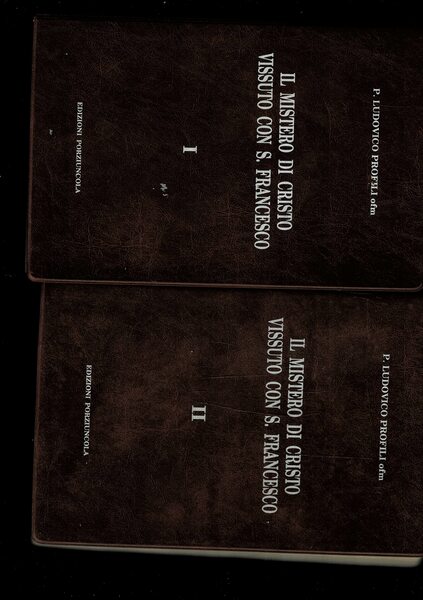 Il mistero di Cristo vissuto con S.Francesco. Meditazioni biblico-liturgiche-francescane sulle …