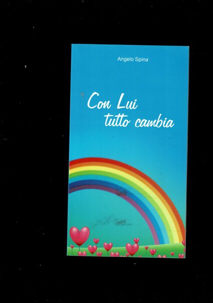 Con Lui tutto cambia