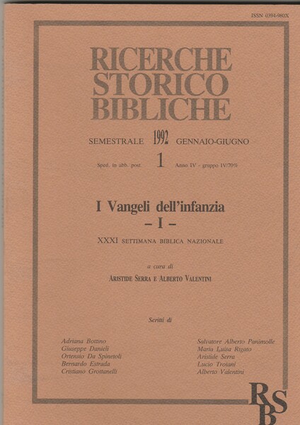 Ricerche storico bibliche: I Vangeli dell'infanzia. Vol.I. XXXI. Settimana biblica …