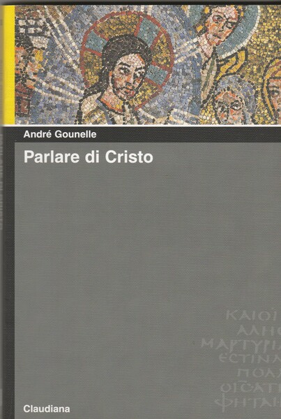 Parlare di Cristo.