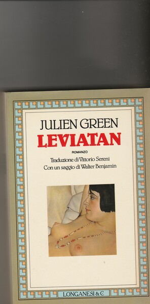 Leviatan. Romanzo. Traduzione di Vittorio Sereni. Con un saggio introduttivo …