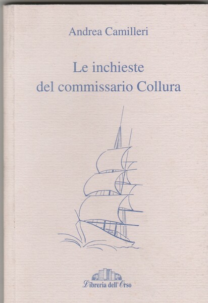 Le inchieste del commissario Collura.