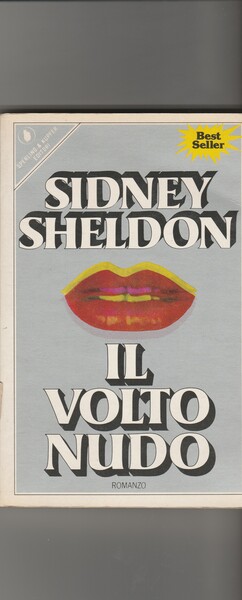 Il volto nudo. Romanzo.