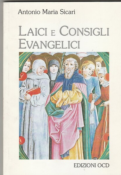 Laici e Consigli Evangelici.