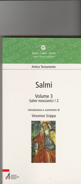 Salmi. Volume III. Salmi messianici/2. Collana Dabar-Logos-Parola. Lectio divina popolare. …