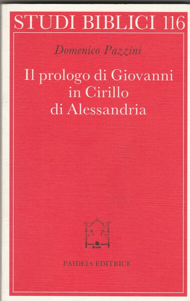 Il prologo di Giovanni in Cirillo di Alessandria.