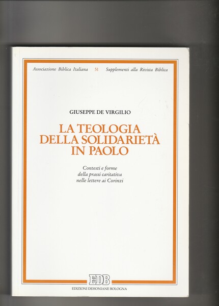 La teologia della solidarietà in Paolo. Contesti e forme della …