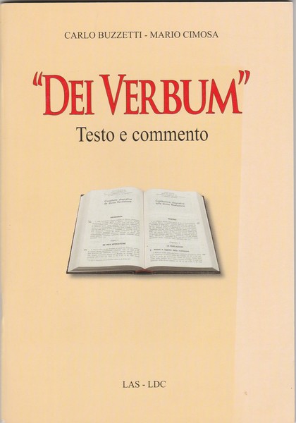 "Dei Verbum". Testo e commento.
