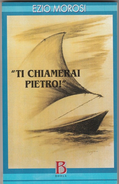 "Ti chiamerai Pietro!"