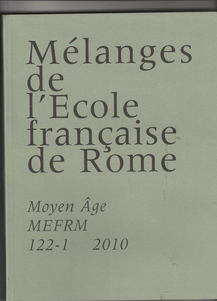 Mélanges de l'Ecole française de Rome. Moyen Age.