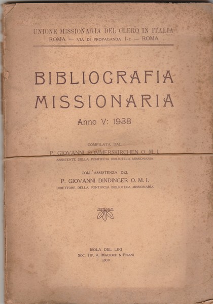Bibliografia missionaria. Anno V: 1938.