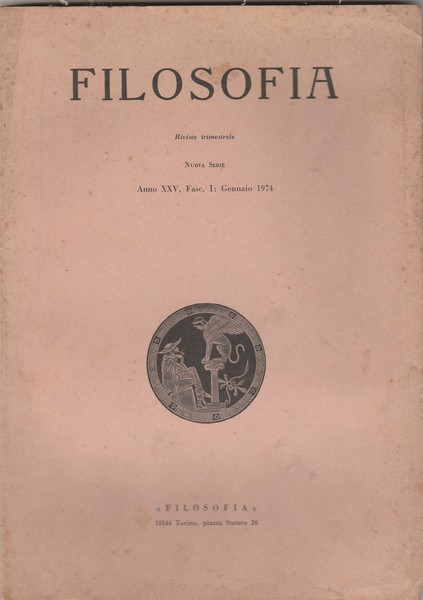 Filosofia. Rivista trimestrale. Nuova serie. Anno XXV, Fasc. I. Gennaio …